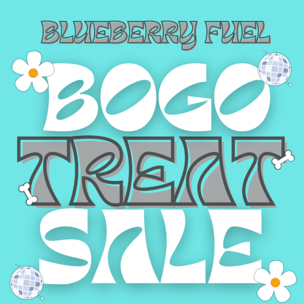 BOGO TREAT SALE - Image 2