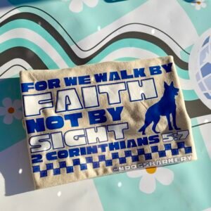 WALK BY FAITH
